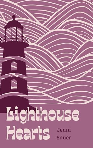 Lighthouse Hearts