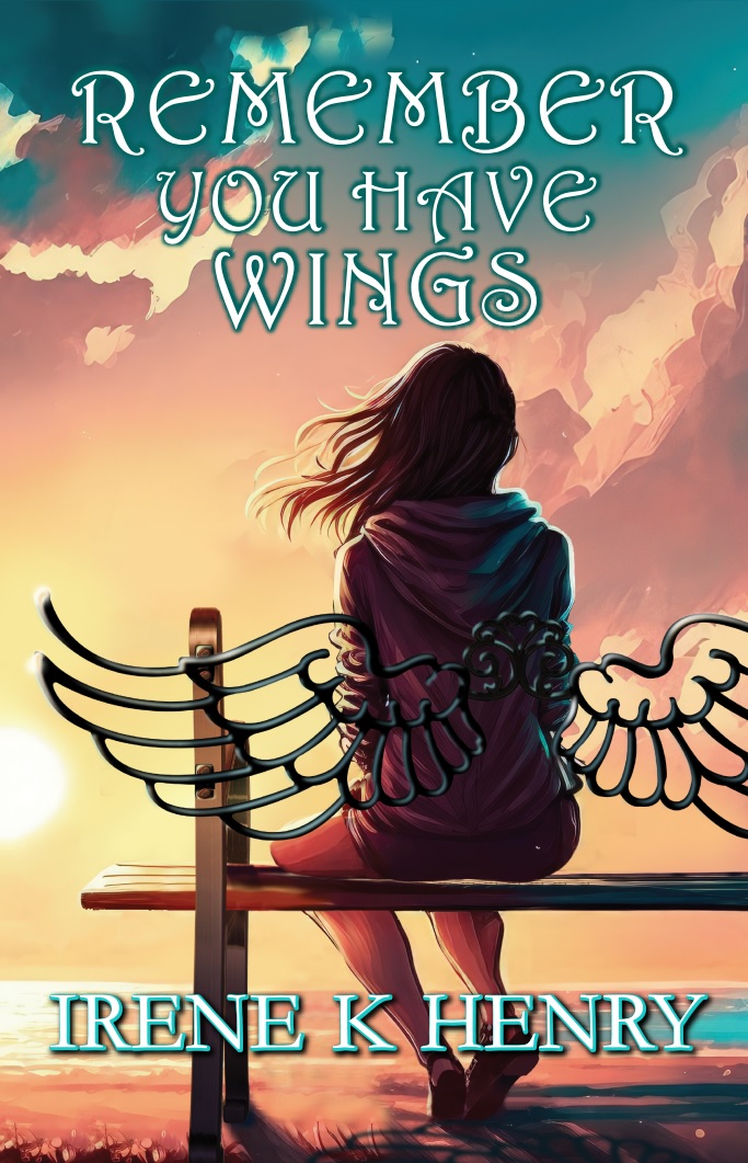 Remember You Have Wings