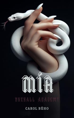 Mía (NoxHall Academy nº 1)
