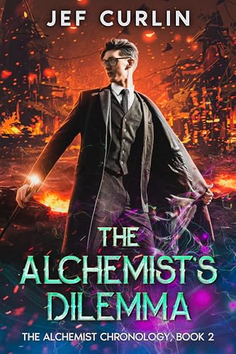 The Alchemist's Dilemma: A series of urban fantasy books