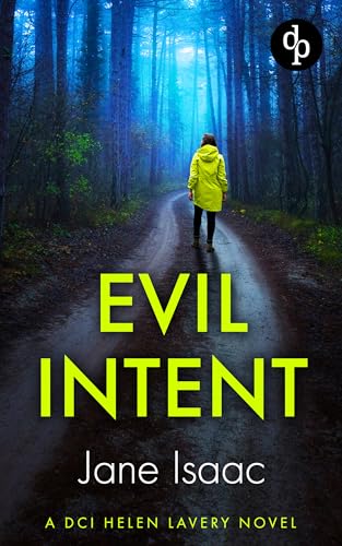 Evil Intent : A completely gripping crime thriller
