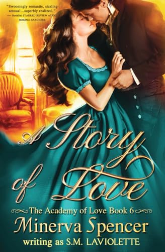 A Story of Love (The Academy of Love)