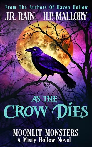 As the Crow Dies (Moonlit Monsters) book cover