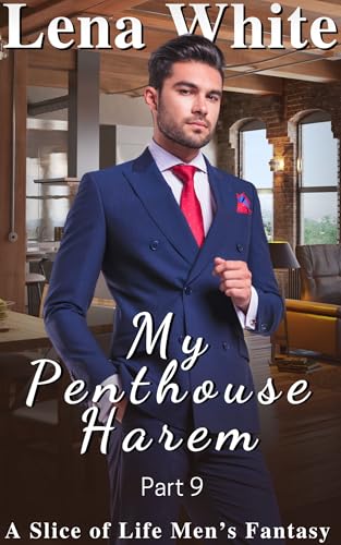 My Penthouse Harem - Part 9