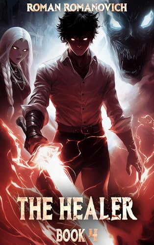 The Healer: A Portal Progression Fantasy Series
