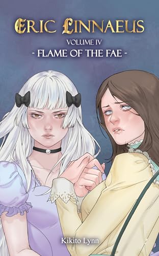 Eric Linnaeus - Flame of the Fae (Book 4 in the Eric Linnaeus Series)