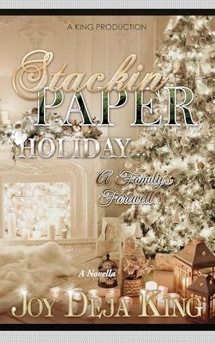 Stackin' Paper Holiday: A Family's Farewell