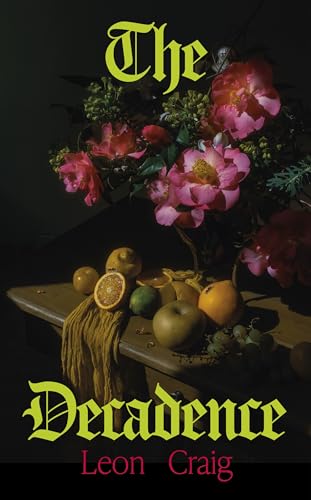The Decadence