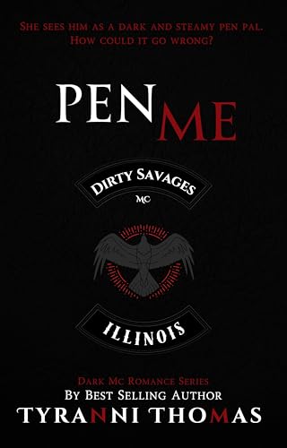 Pen Me: A Dark MC Romance