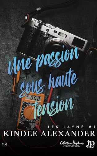 Une passion sous haute tension