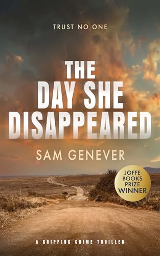 The Day She Disappeared