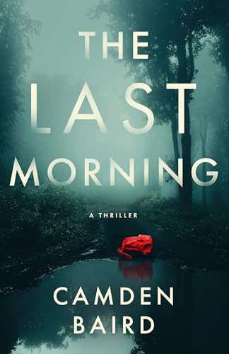 The Last Morning: A Thriller Book Cover