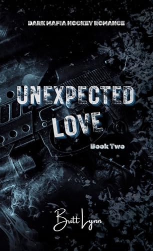 Unexpected Love: Book Two