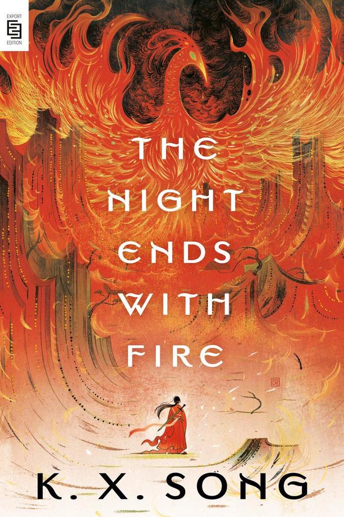 The Night Ends with Fire (The Night Ends with Fire, #1)