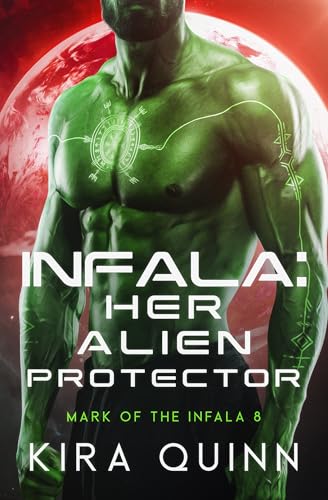 Infala: Her Alien Protector: Mark of the Infala 8