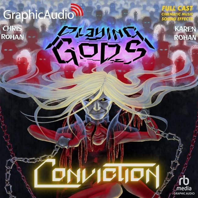 Conviction [Dramatized Adaptation]: Playing Gods 4 by Karen Rohan ...