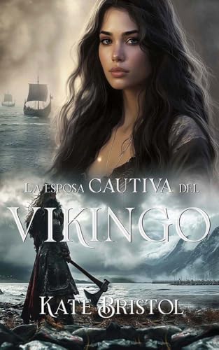 La esposa cautiva del vikingo