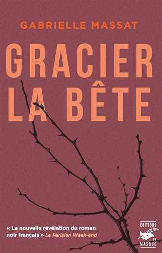 Gracier la bête