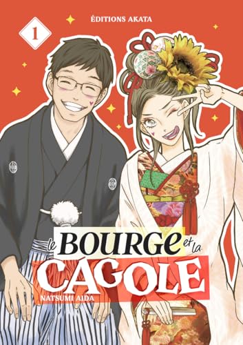 Le Bourge et la Cagole, tome 1