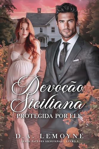 Devoção Siciliana: Protegida por Ele