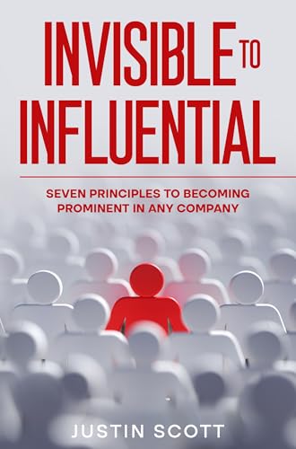 Invisible To Influential book cover