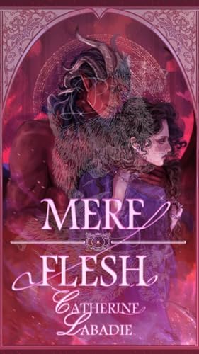 Mere Flesh