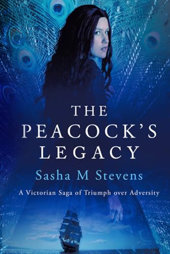 The Peacock's Legacy: A Victorian Saga of Triumph over Adversity