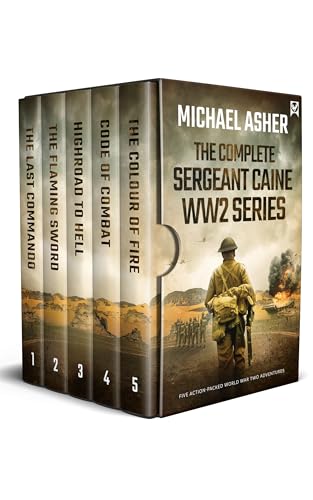The Complete Sergeant Caine WW2 Series: Books 1-5