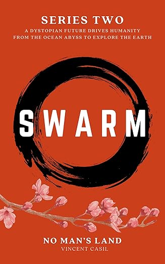 Swarm: No Man's Land