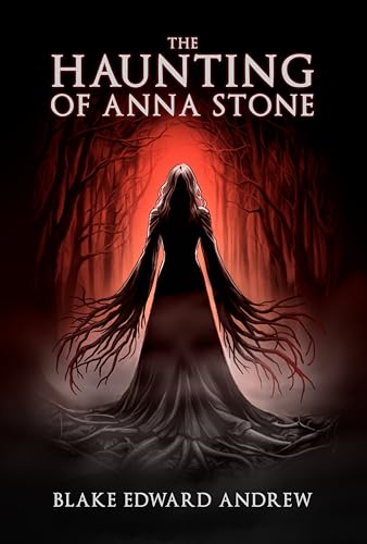 The Haunting of Anna Stone