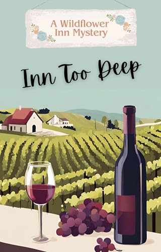 Inn Too Deep: Cozy Romance Mystery