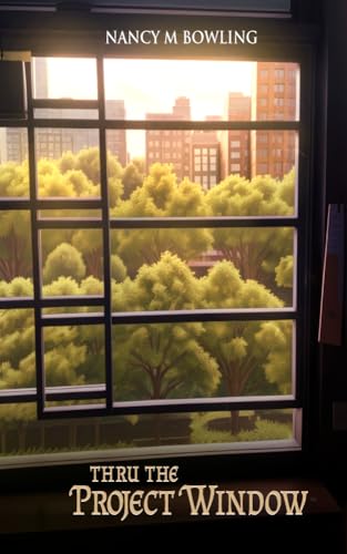 Thru The Project Window