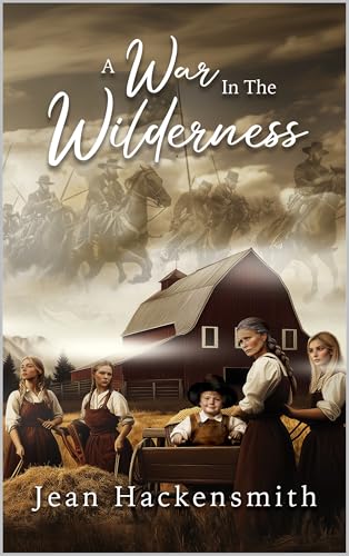A War In The Wilderness