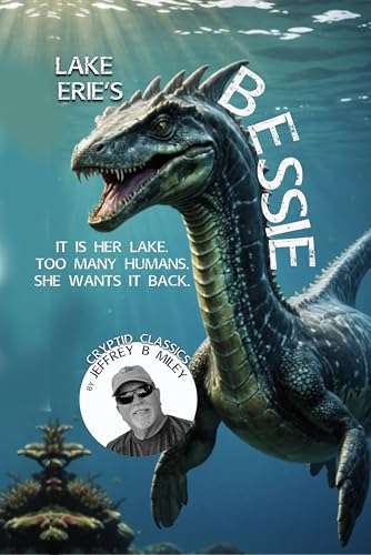 Cryptid Classics #2: Lake Erie's Bessie