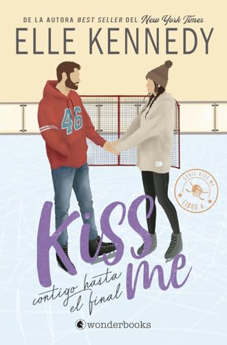 Contigo hasta el final (#Kiss Me 4)