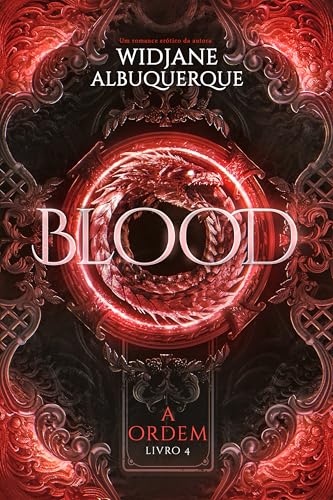 BLOOD (A Ordem Livro 4)