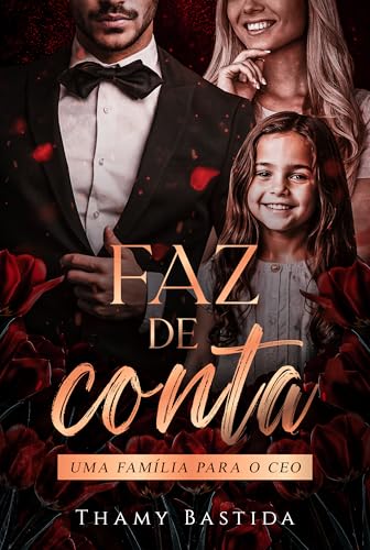 Faz de Conta: Uma Família Para o CEO