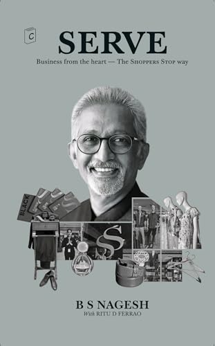 SERVE: Business from the heart – The SHOPPERS STOP way