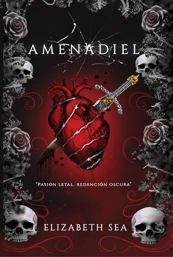 Amenadiel: Un romance intenso y adictivo de acción, mafia, poder y redención.