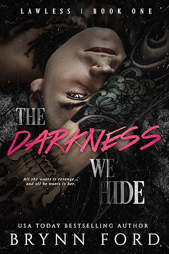 The Darkness We Hide
