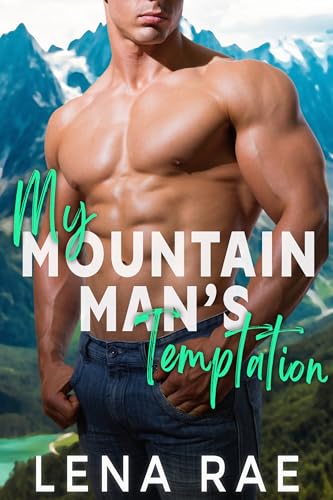 My Mountain Man's Temptation