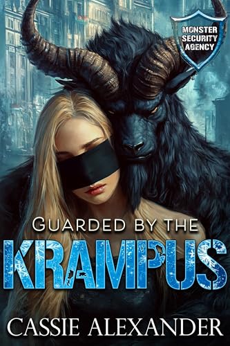 Guarded by the Krampus: L’Agence de Sécurité des Monstres (French Edition)