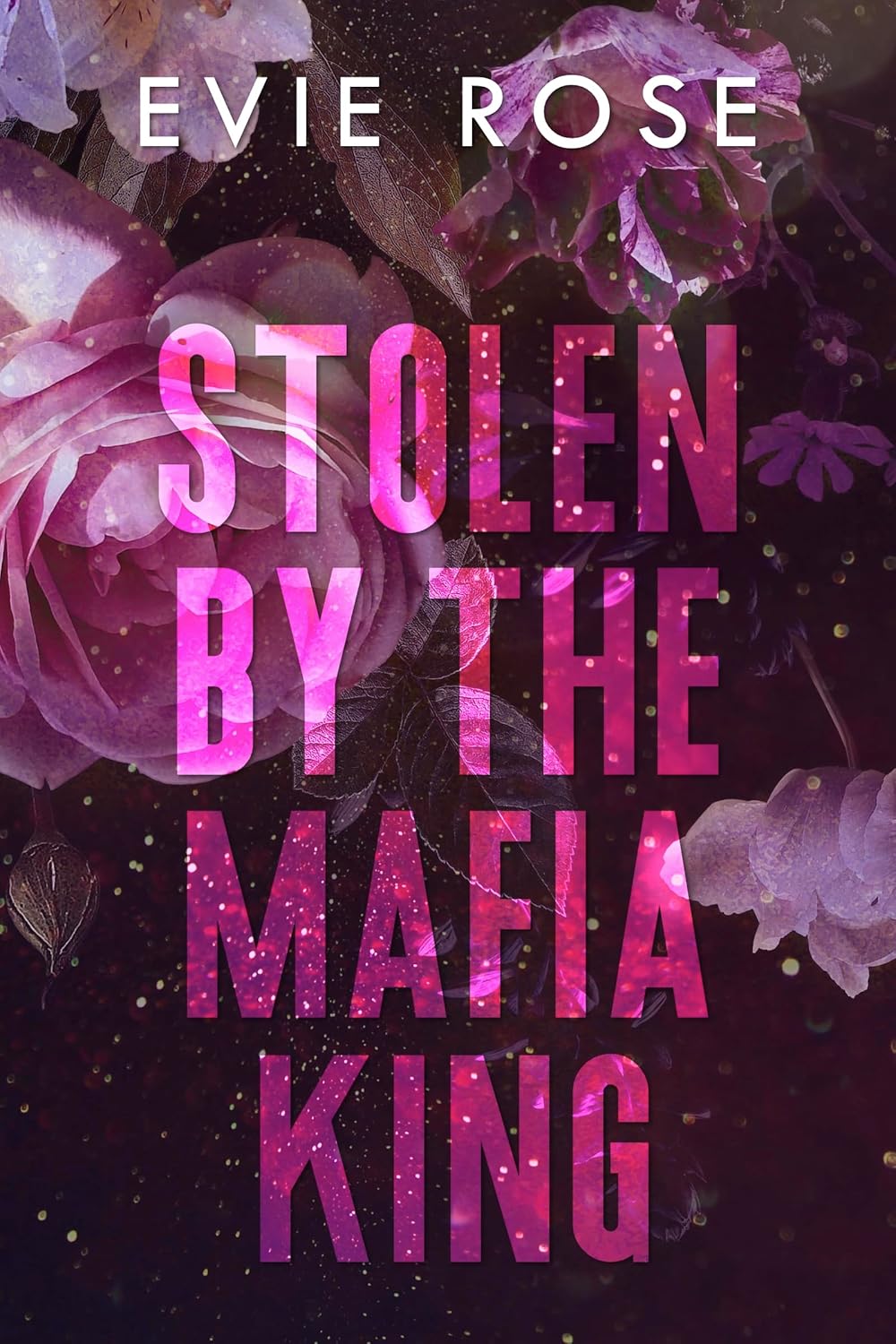 Stolen by the Mafia King (London Mafia Bosses, #3)