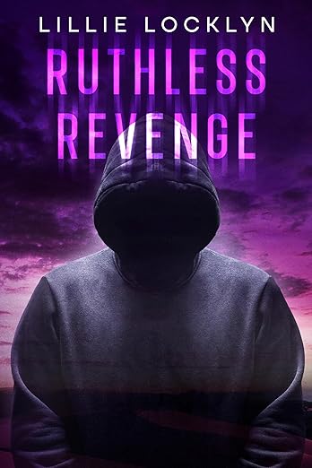 Ruthless Revenge