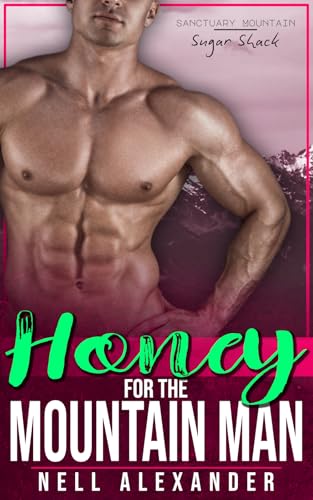 Honey For The Mountain Man