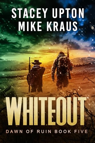 Whiteout: Dawn of Ruin Book 5: