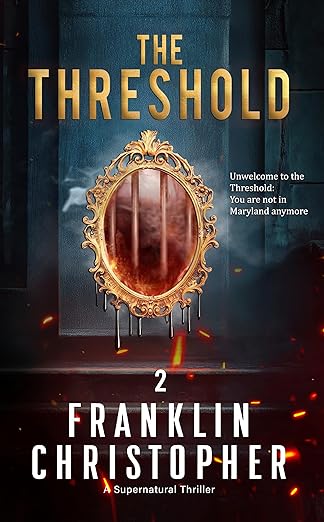 The Threshold: A Thriller
