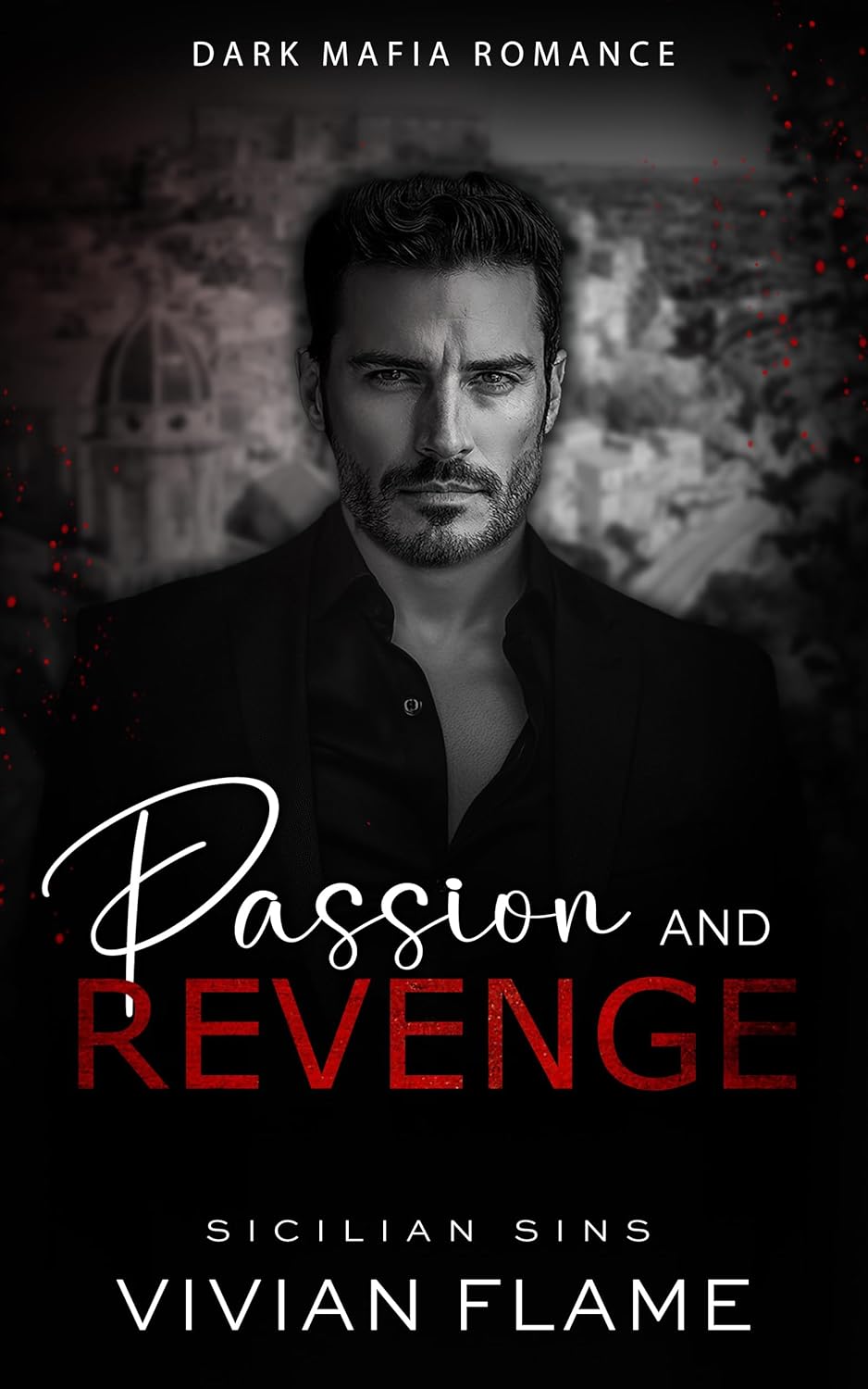 Passion and Revenge