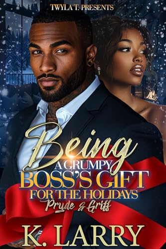 Being A Grumpy Boss's Gift For The Holidays: Pryde & Griff