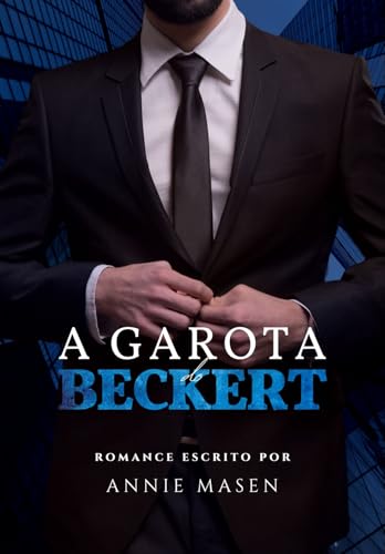 A GAROTA DO BECKERT